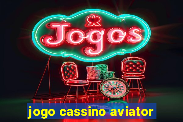 jogo cassino aviator